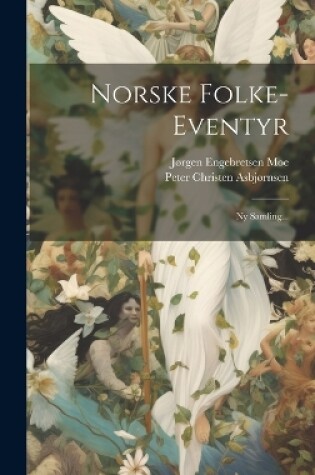 Cover of Norske Folke-eventyr