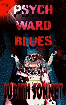 Book cover for Psych Ward Blues