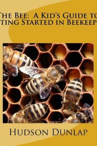 Cover of The Bee