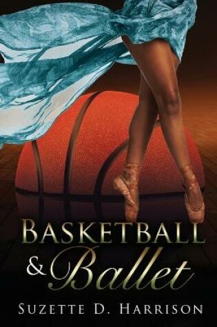 Cover of Basketball & Ballet