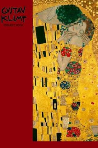 Cover of Gustav Klimt Project Book