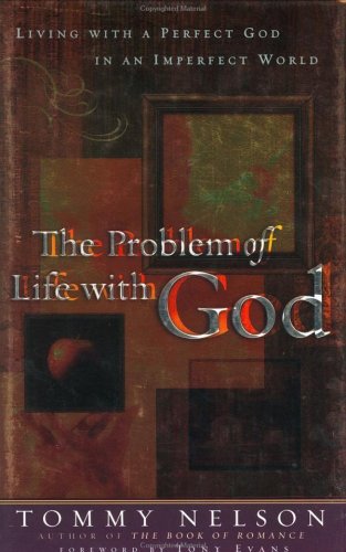 Book cover for The Problem with Life with God