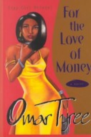 Cover of For the Love of Money