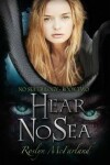Book cover for Hear No Sea