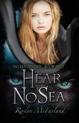 Book cover for Hear No Sea