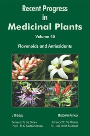 Cover of Recent Progress in Medicinal Plants (Flavonoids and Antioxidants)