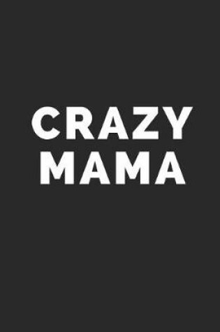 Cover of Crazy Mama