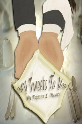 Book cover for My Tweets To You