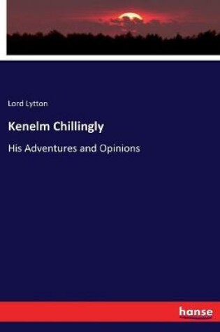 Cover of Kenelm Chillingly