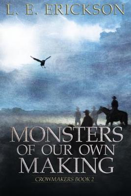 Book cover for Monsters of Our Own Making