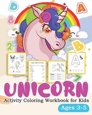 Book cover for Unicorn Activity Coloring Workbook for Kids Ages 3-5