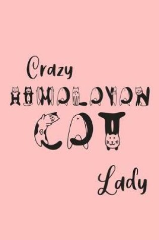 Cover of Crazy Himalayan Cat Lady