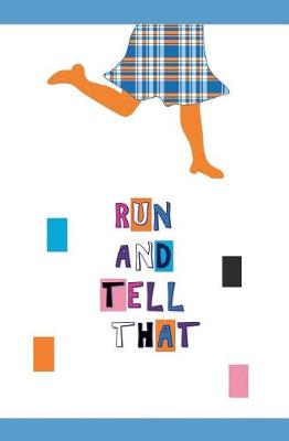 Book cover for Run and Tell That