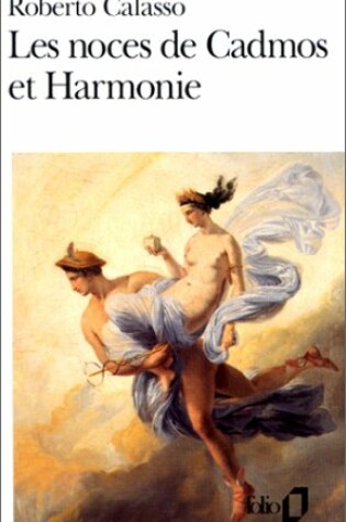 Cover of Noces de Cadmos Et Harm