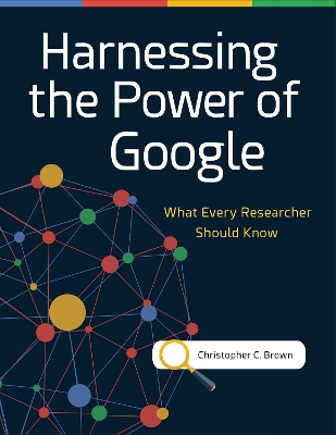 Book cover for Harnessing the Power of Google