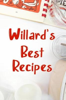 Book cover for Willard's Best Recipes