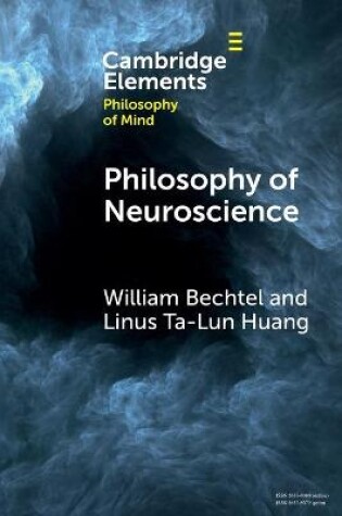 Cover of Philosophy of Neuroscience