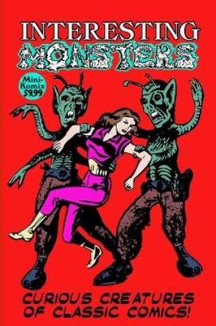 Cover of Interesting Monsters