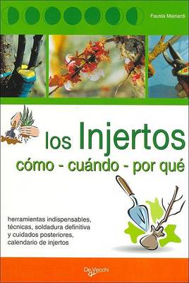 Book cover for Injertos, Los - Como Cuando Por Que