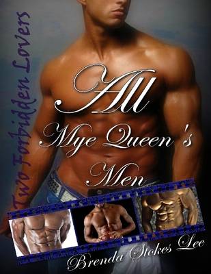 Book cover for All Mye Queen's Men: Two Forbidden Loves