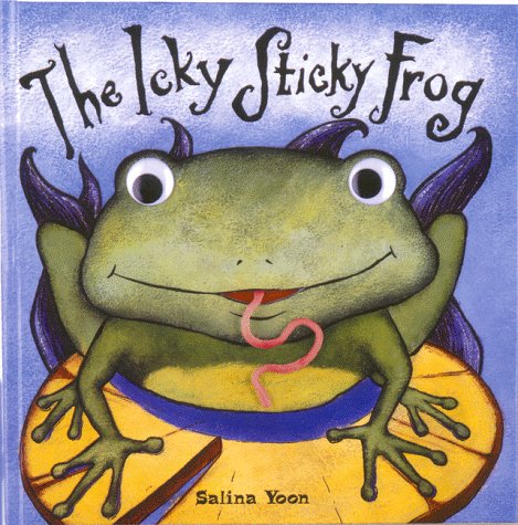 Book cover for The Icky Sticky Frog