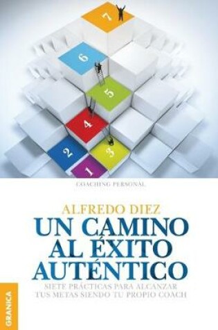 Cover of Un Camino al éxito auténtico