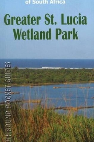 Cover of Southbound Pocket Guide to the Greater St. Lucia Wetland Park
