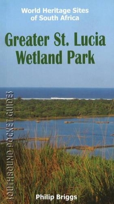 Book cover for Southbound Pocket Guide to the Greater St. Lucia Wetland Park