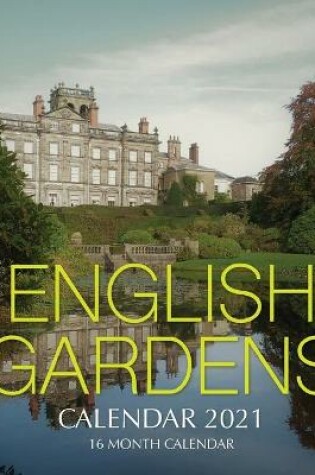 Cover of English Gardens Calendar 2021