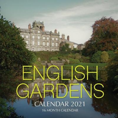 Book cover for English Gardens Calendar 2021