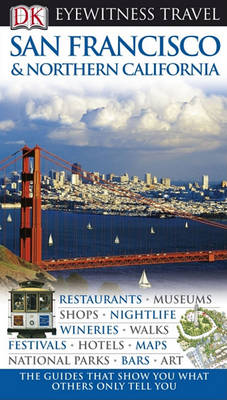 Book cover for San Francisco and Northern California: Eyewitness Travel Guide