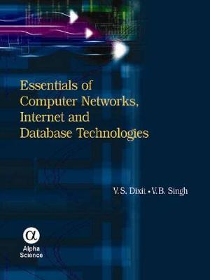 Book cover for Essentials of Computer Networks, Internet and Database Technologies