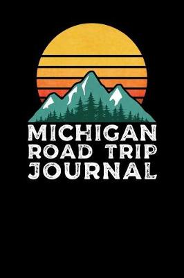 Book cover for Michigan Road Trip Journal