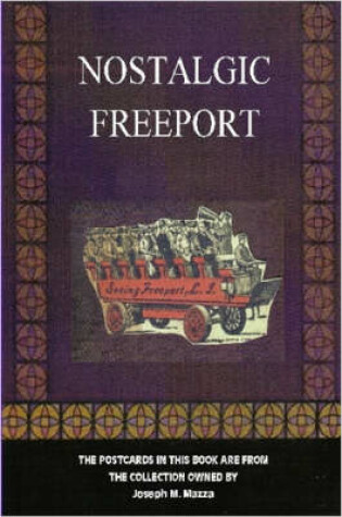 Cover of Nostalgic Freeport