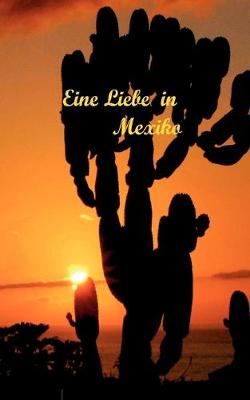 Book cover for Eine Liebe in Mexiko