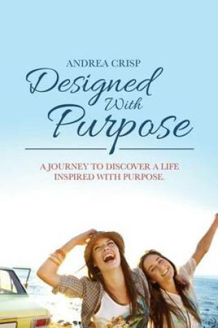 Cover of Designed With Purpose