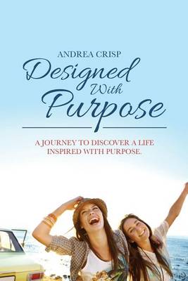Book cover for Designed With Purpose