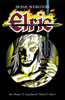 Book cover for Michael Moorcock's Elric of Melnibone