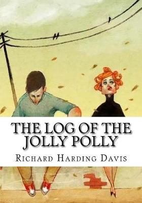 Book cover for The Log of the Jolly Polly