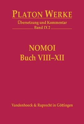 Book cover for IX 2 Nomoi (Gesetze) Buch VIII-XII