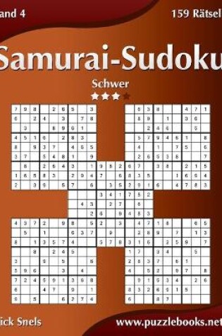 Cover of Samurai-Sudoku - Schwer - Band 4 - 159 Rätsel