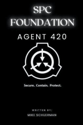 Cover of SCP Foundation Agent 420