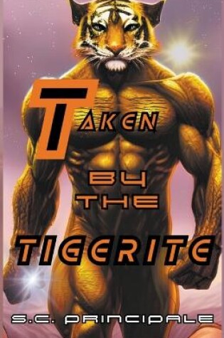 Cover of Taken by the Tigerite