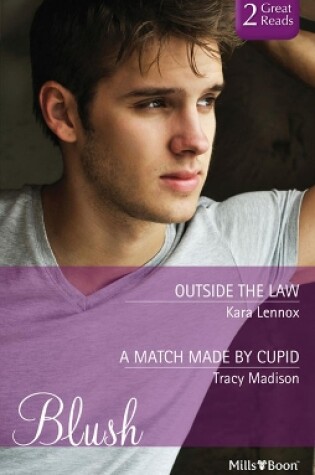 Cover of Outside The Law/A Match Made By Cupid