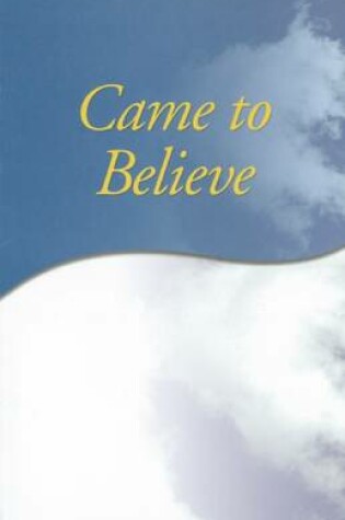 Cover of Came To Believe