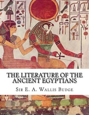 Book cover for The Literature of the Ancient Egyptians