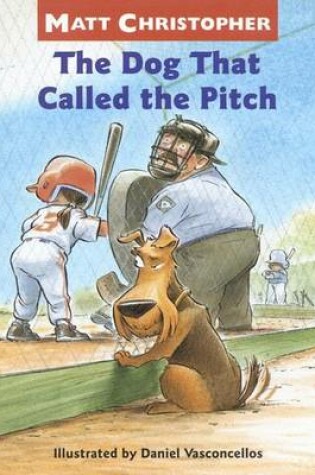 Cover of The Dog That Called the Pitch