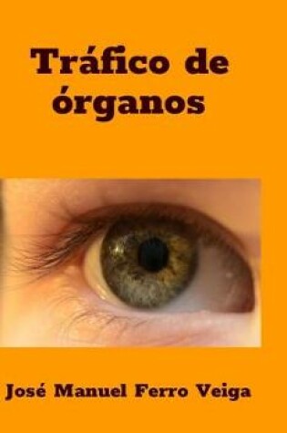 Cover of Trafico de organos