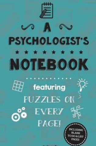 Cover of A Psychologist's Notebook