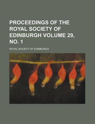 Book cover for Proceedings of the Royal Society of Edinburgh Volume 29, No. 1